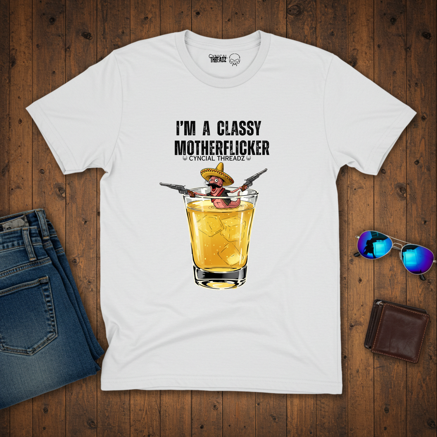 I'M A CLASSY MOTHERFLICKER WORM IN A GLASS. UNISEX T-SHIRT