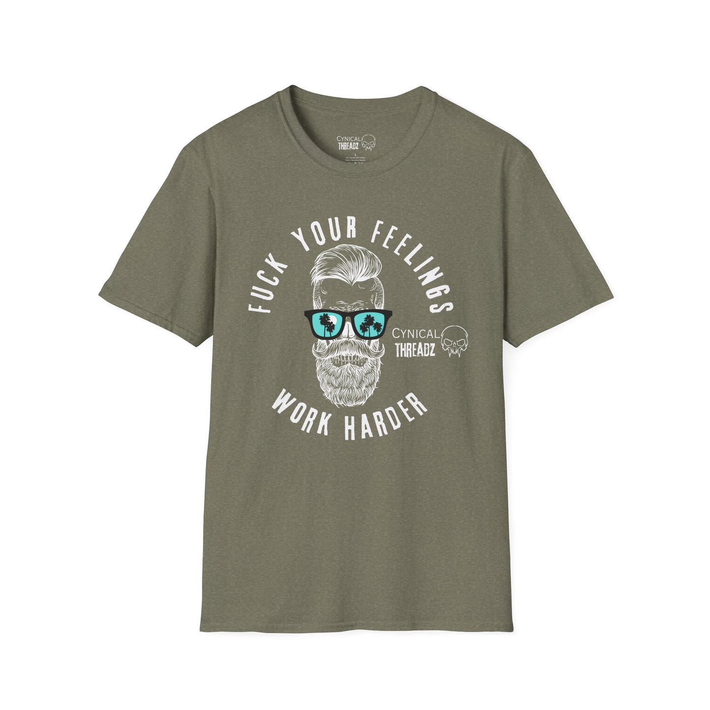 1. 'F#CK Your Feelings Work Harder' T-shirt