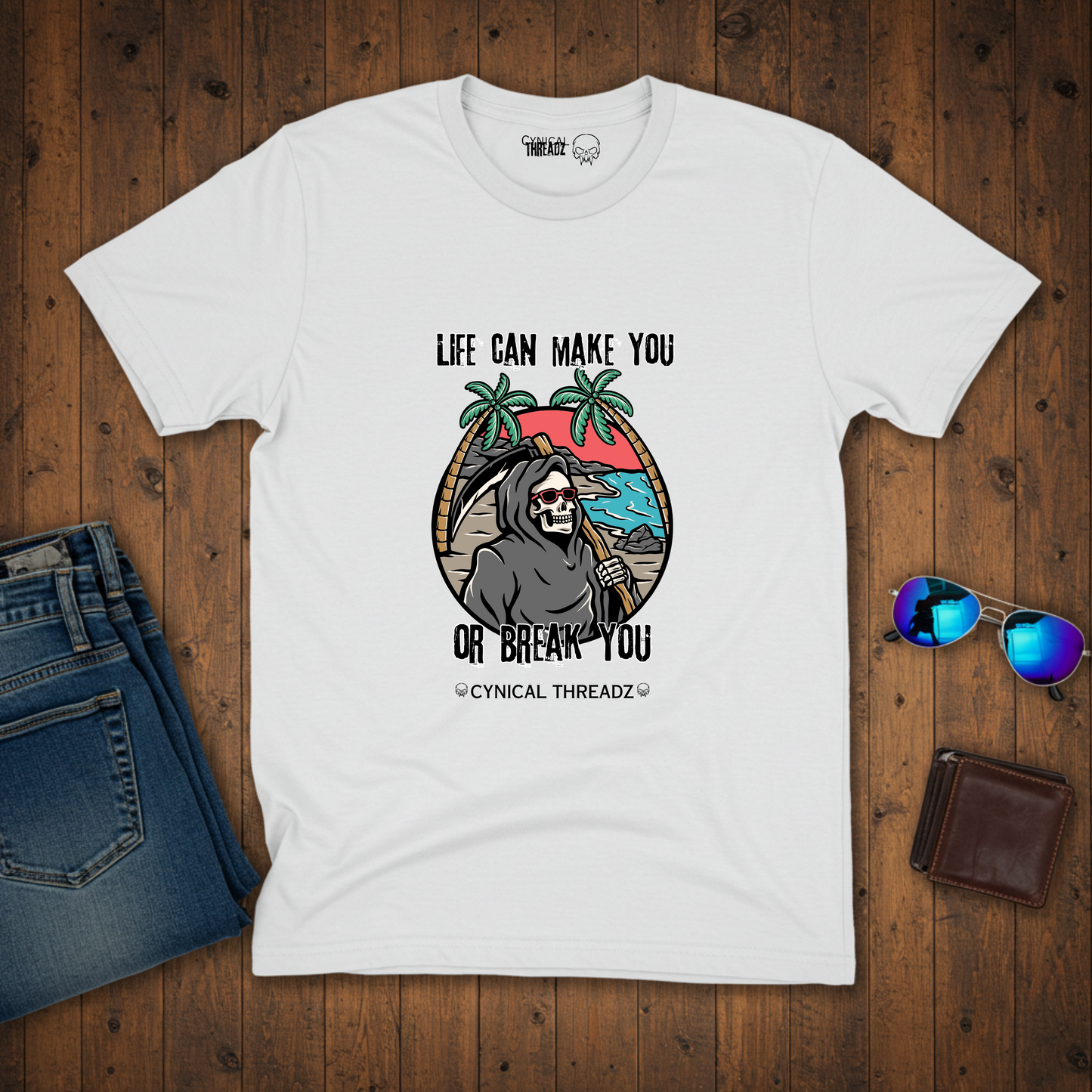 Life Can Make You or Break You Unisex T-Shirt