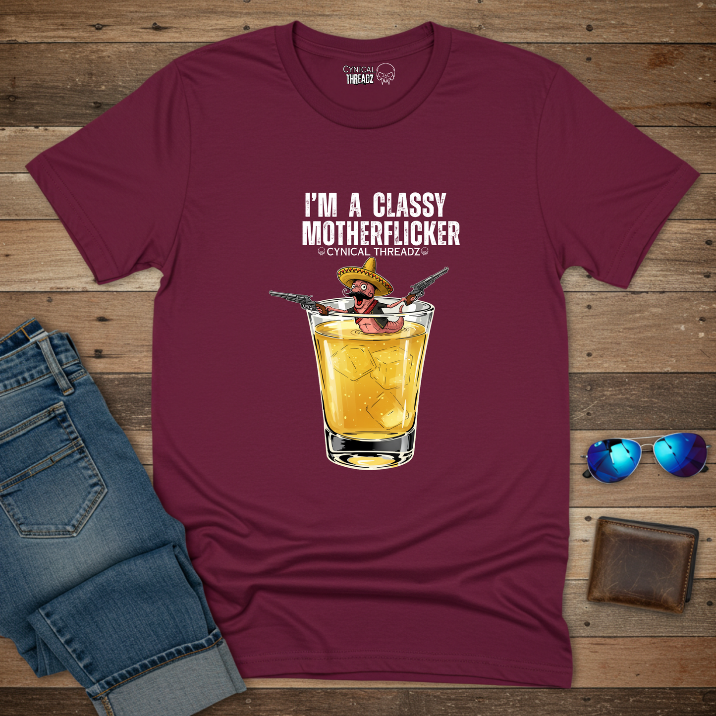 I'M A CLASSY MOTHERFLICKER WORM IN A GLASS. UNISEX T-SHIRT