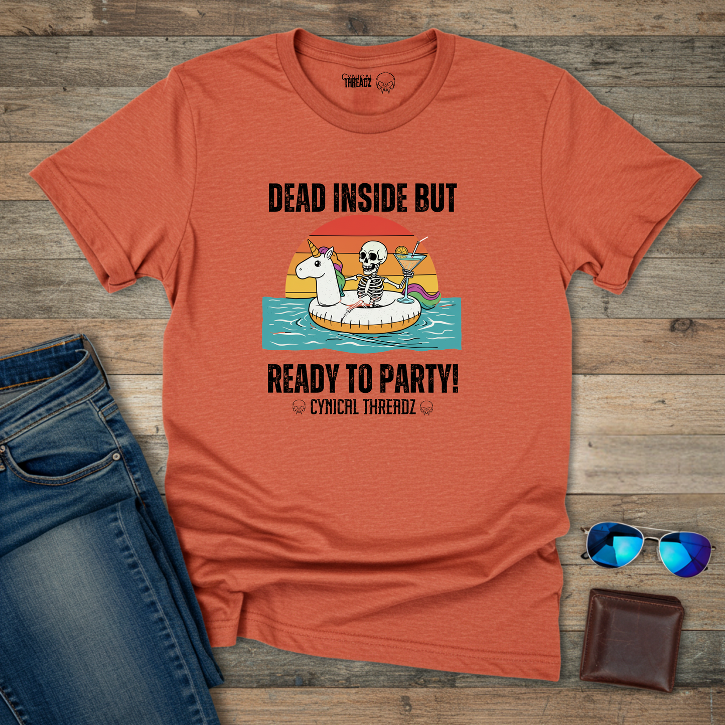 DEAD INSIDE BUT READY TO PARTY