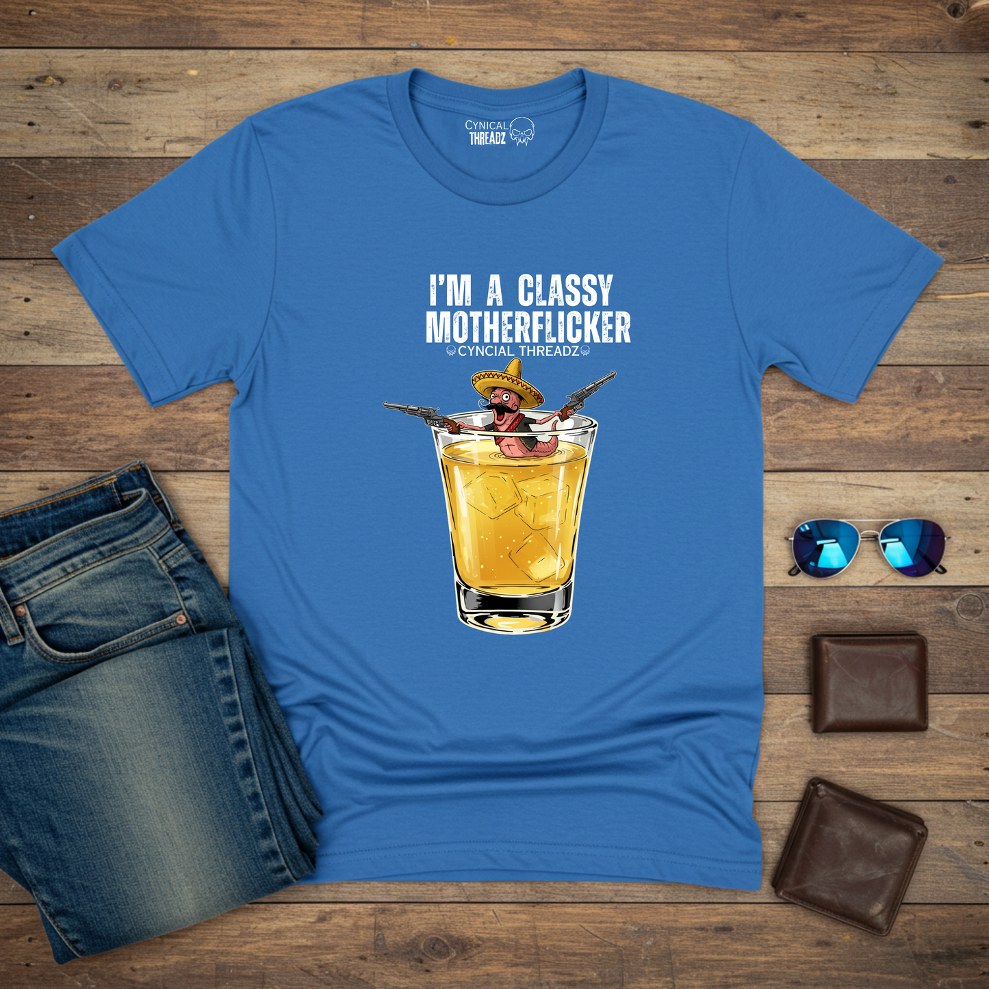 I'M A CLASSY MOTHERFLICKER WORM IN A GLASS. UNISEX T-SHIRT