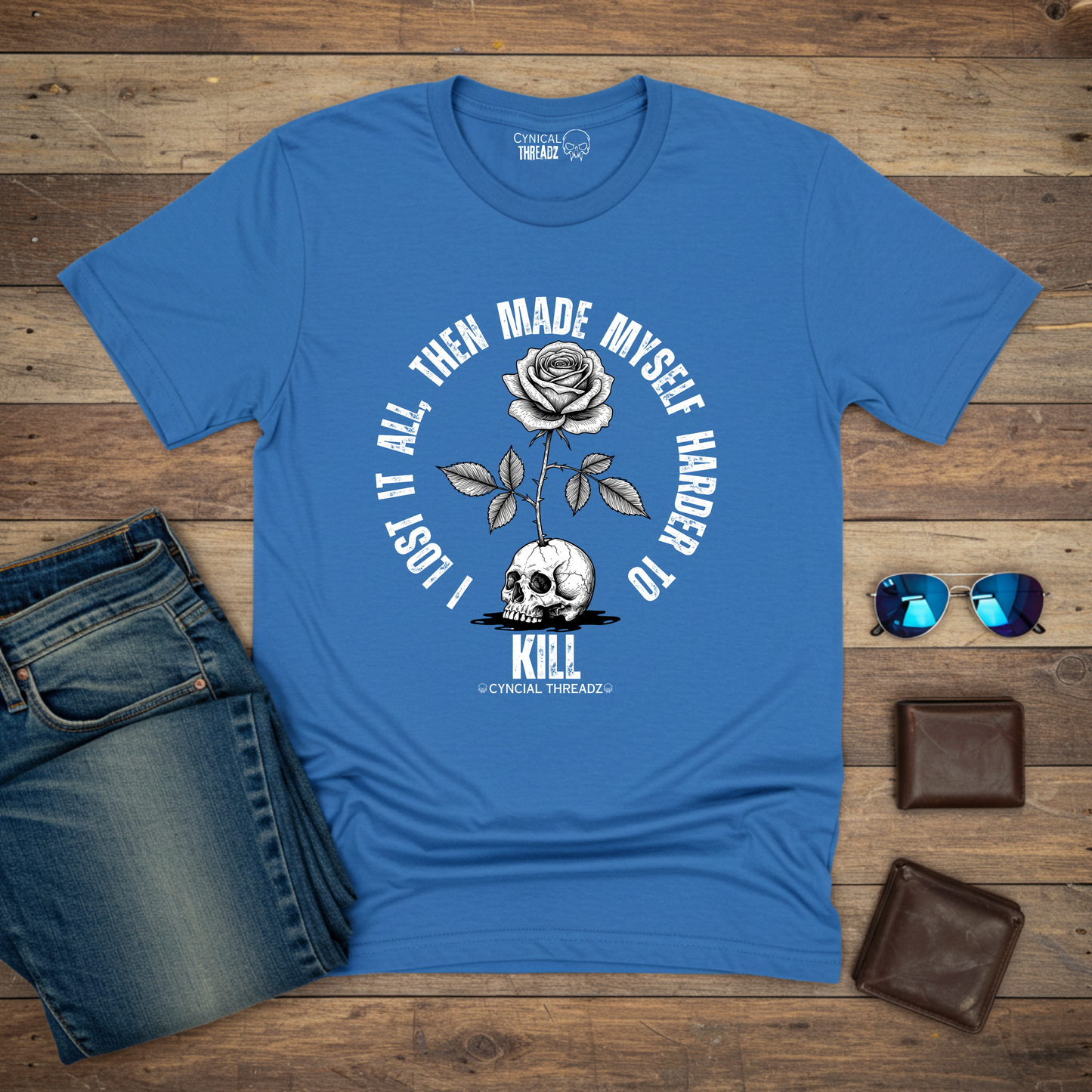 I LOST IT ALL, THEN MADE MYSELF HARDER TO KILL.Motivational Unisex T-Shirt