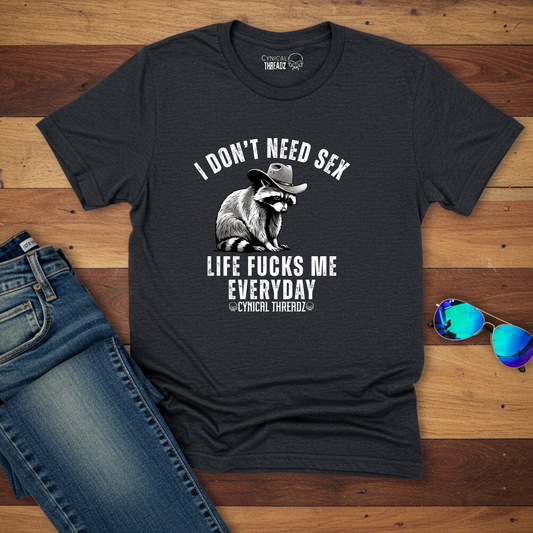 I DON'T NEED SEX