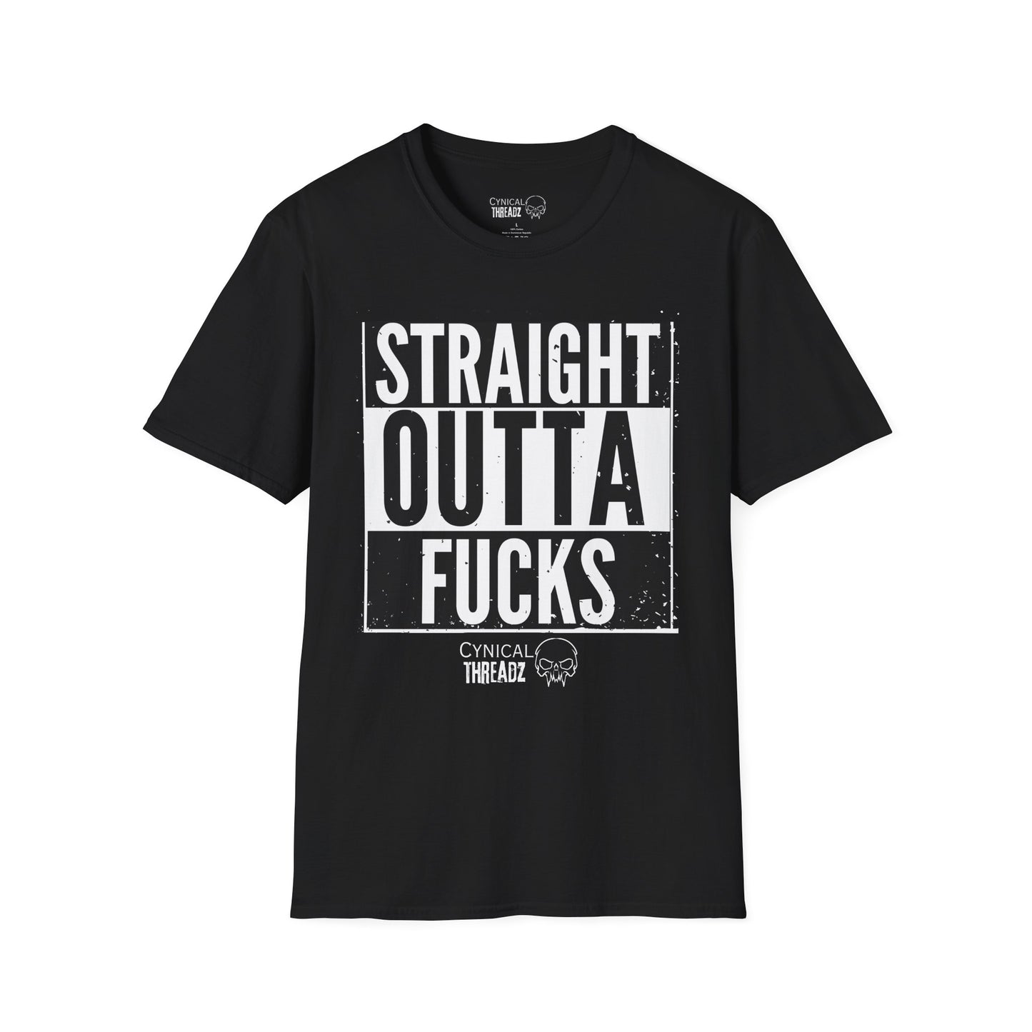 14.STRAIGHT OUTTA FUCKS- T-SHIRT UNISEX