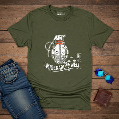 Grenade Design 'Miserably, Well' Unisex