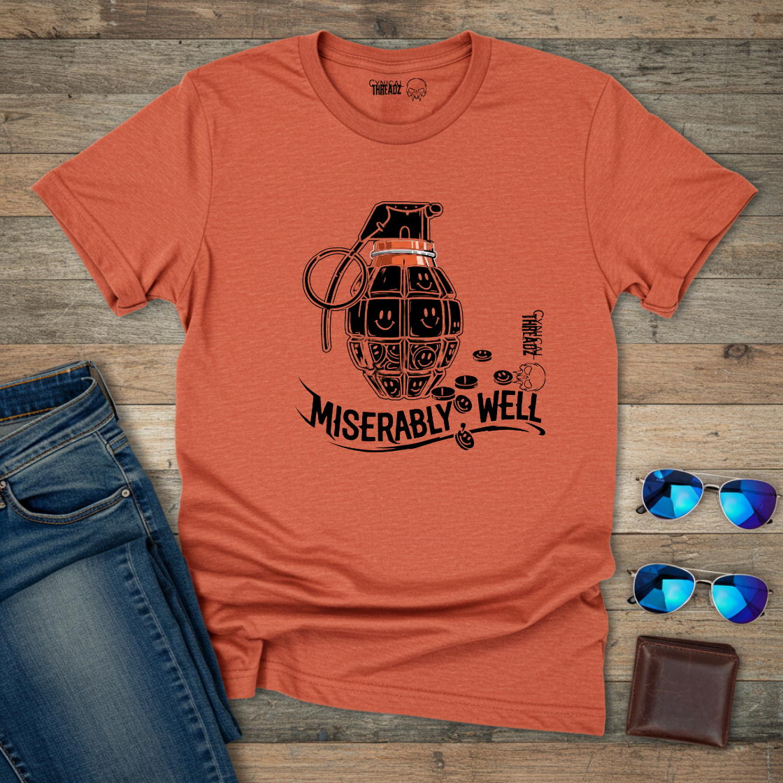 Grenade Design 'Miserably, Well' Unisex