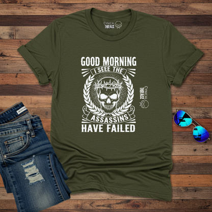 Assassins Failed Unisex T-Shirt