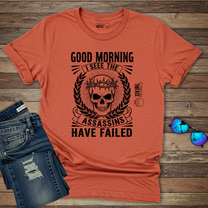 Assassins Failed Unisex T-Shirt